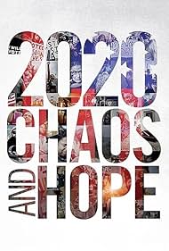 2020 Chaos and Hope