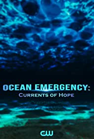 Ocean Emergency: Currents of Hope