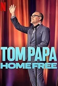 Tom Papa: Home Free