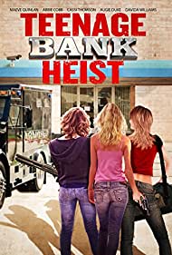 Teenage Bank Heist