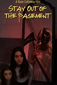 Stay Out of the Basement