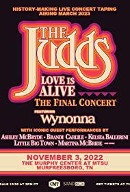 The Judds: Love Is Alive - The Final Concert