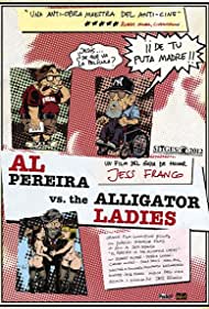 Al Pereira vs. the Alligator Ladies