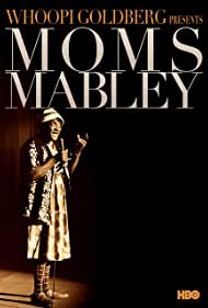 Whoopi Goldberg Presents Moms Mabley