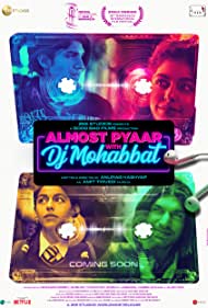 Almost Pyaar with DJ Mohabbat