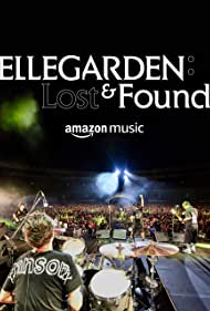 ELLEGARDEN: Lost & Found