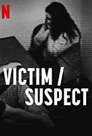 Victim/Suspect