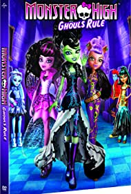 Monster High: Ghouls Rule!