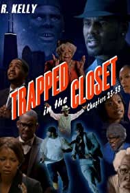 Trapped in the Closet: Chapters 23-33