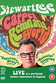 Stewart Lee: Carpet Remnant World