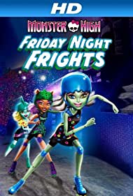 Monster High: Friday Night Frights