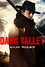 The Dark Valley