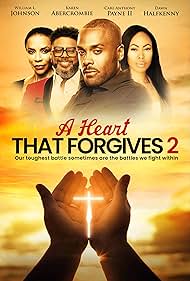 A Heart That Forgives 2: The Battle Within
