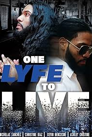 One Lyfe to Life