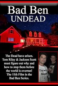 Bad Ben 11: Undead