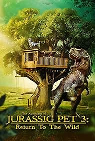 The Adventures of Jurassic Pet: Return to the Wild