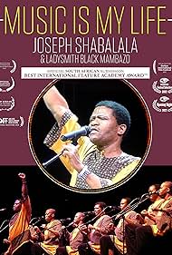 Music Is My Life - Joseph Shabalala and Ladysmith Black Mambazo