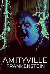 Amityville Frankenstein