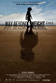 Way Beyond Weight