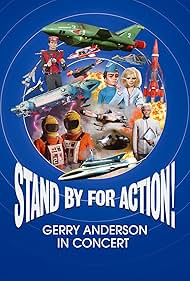 Stand by for Action! Gerry Anderson in Concert