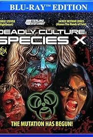 Deadly Culture: Species X