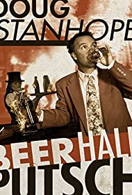 Doug Stanhope: Beer Hall Putsch