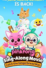 Pinkfong Sing-Along Movie 3: Catch the Gingerbread Man