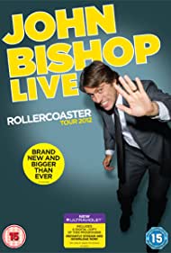 John Bishop Live: The Rollercoaster Tour