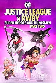 Justice League x RWBY: Super Heroes and Huntsmen, Part Two