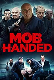 Mob Handed