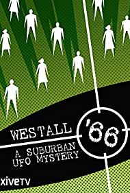 Westall '66: A Suburban UFO Mystery