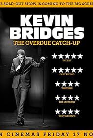 Kevin Bridges: The Overdue Catch-Up