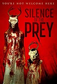 Silence of the Prey