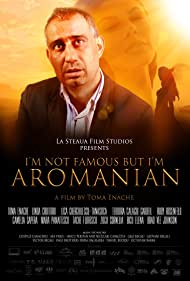 I'm Not Famous But I'm Aromanian