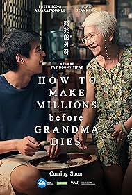 How to Make Millions Before Grandma Dies