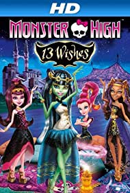 Monster High: 13 Wishes