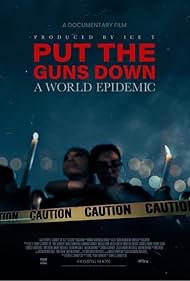 Put the Guns Down: A World Epidemic
