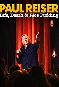 Paul Reiser: Life, Death and Rice Pudding