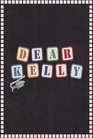 Dear Kelly