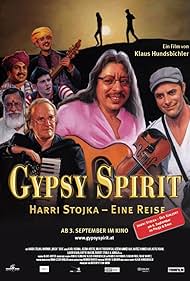 Gypsy Spirit: Harri Stojka - Eine Reise