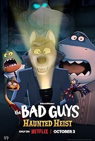 The Bad Guys: Haunted Heist