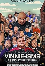 Vinnie-isms: The Story of the Cop Comedian