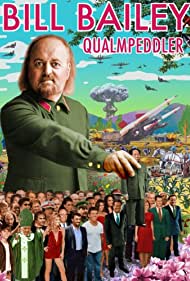 Bill Bailey: Qualmpeddler