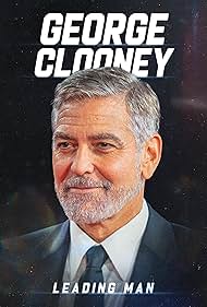 George Clooney: Leading Man