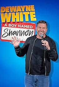 Dewayne White: A Boy Named Shannon