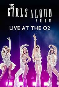 The Girls Aloud Show: Live at the O2