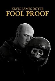 Kevin James Doyle: Fool Proof