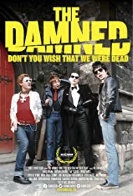 The Damned: Don't You Wish That We Were Dead