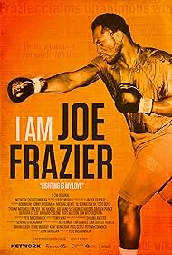I Am Joe Frazier