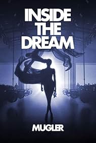 Inside the Dream Mugler